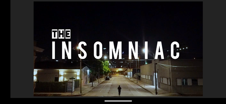 Next Up: The Insomniac [Teaser]