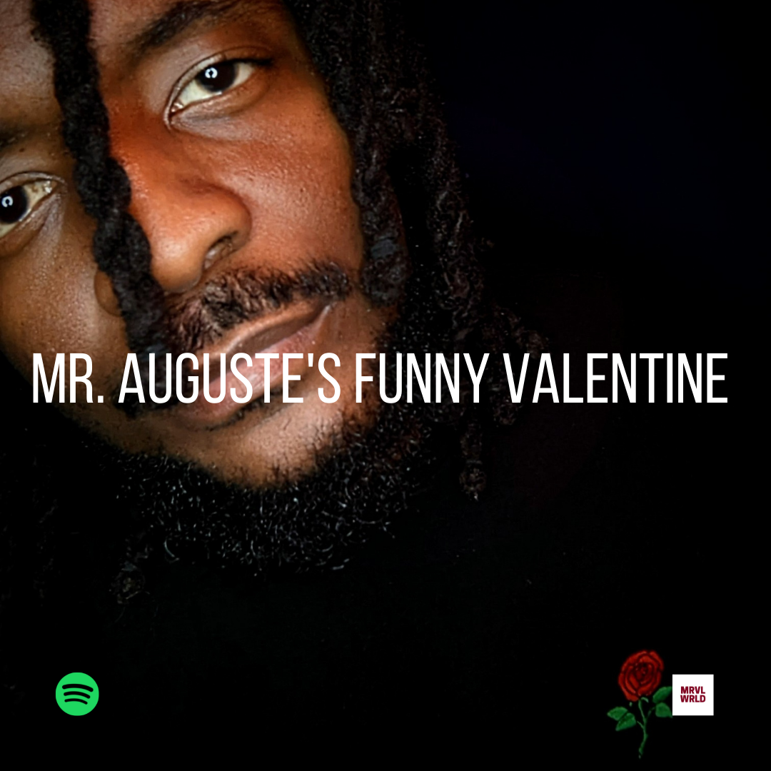 [Playlist] Mr. Auguste's Funny Valentine Playlist